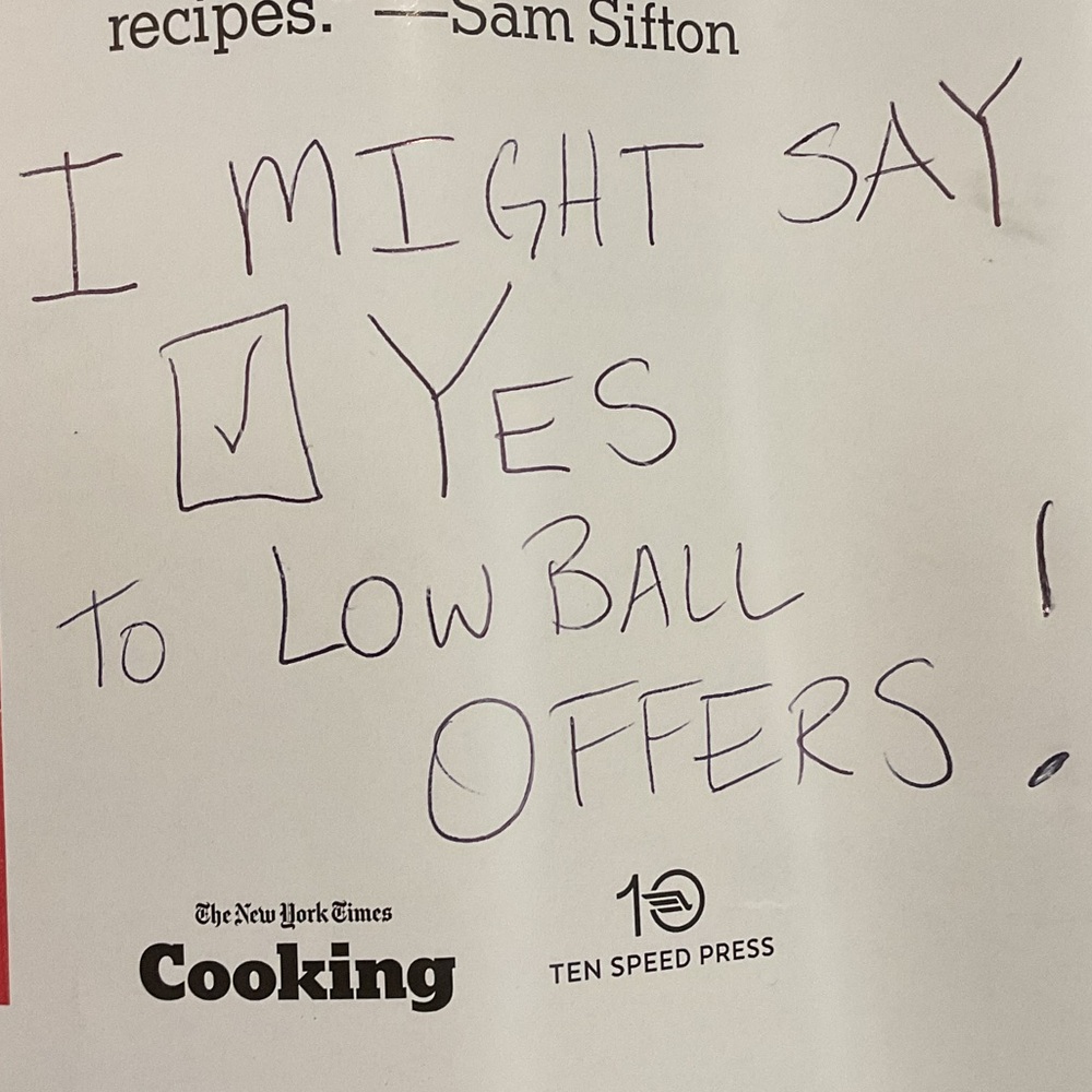 Low ball offers